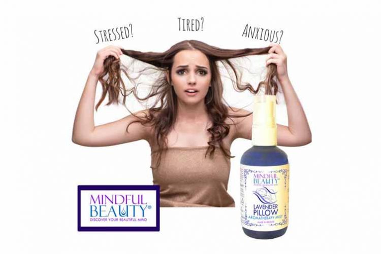 stressed Mindful beauty aromatherapy